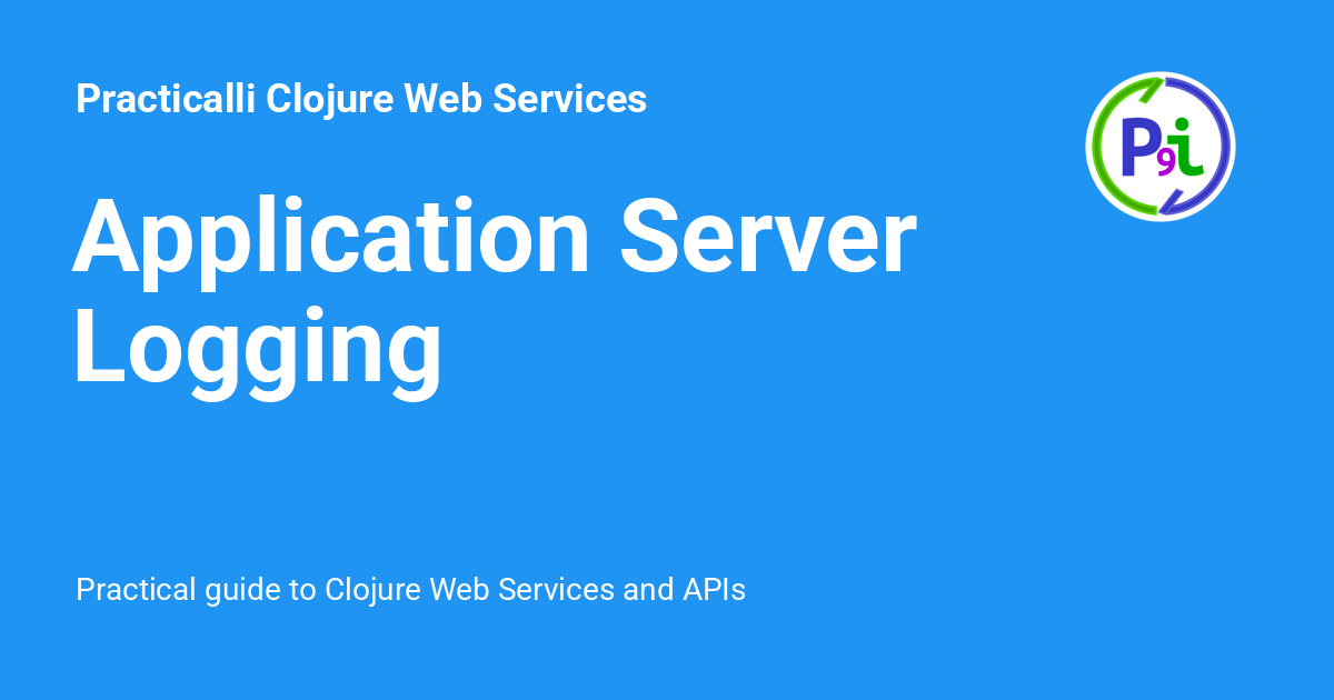 Application Server Logging Practicalli Clojure  Services