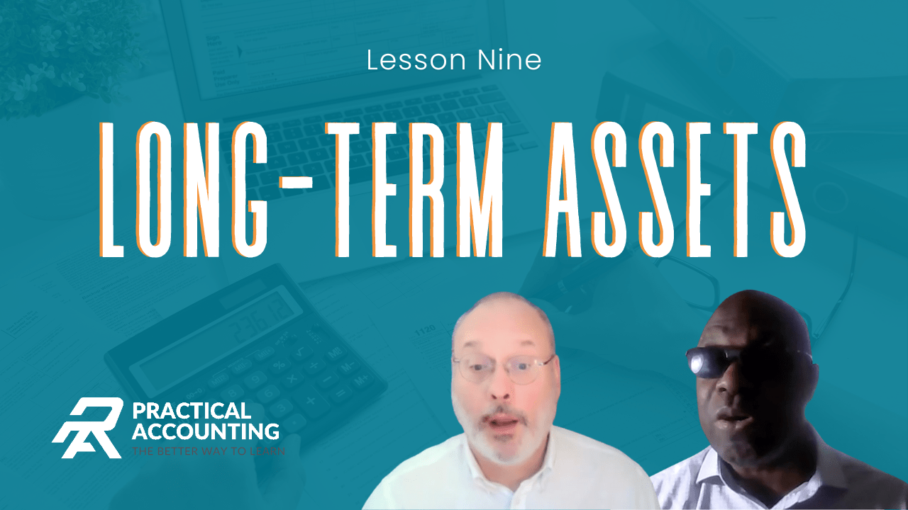 9 LongTerm Assets Practical Accounting