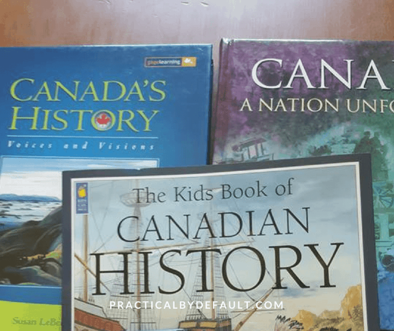 Canadian History for Homeschooling Moms Tips and Resources