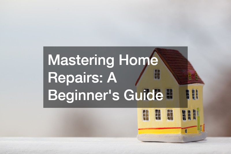 Mastering Home Repairs A Beginners Guide Practical Home Updates(03)