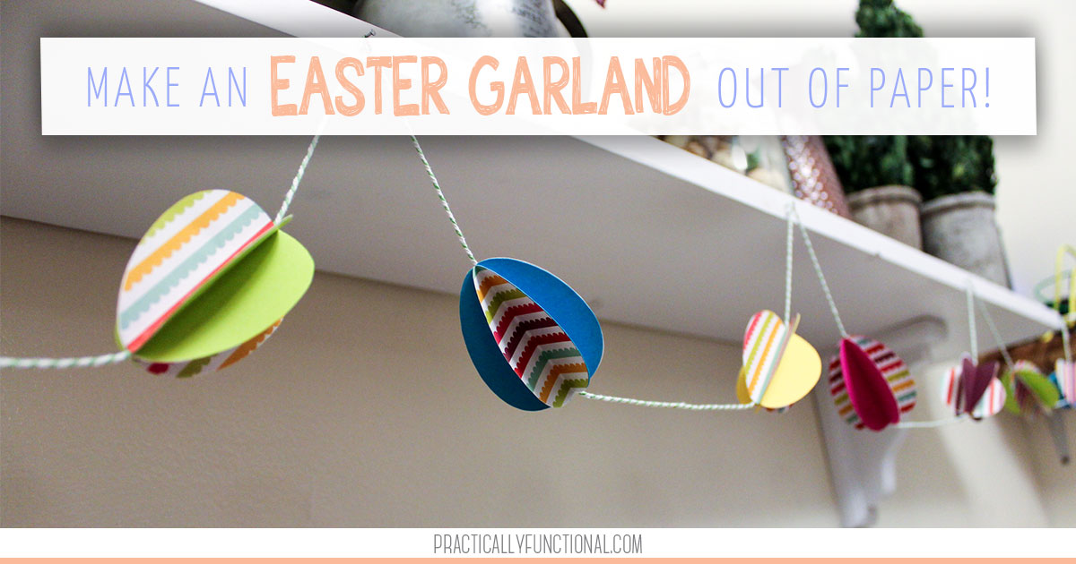 Paper Easter Egg Garland Practically Functional