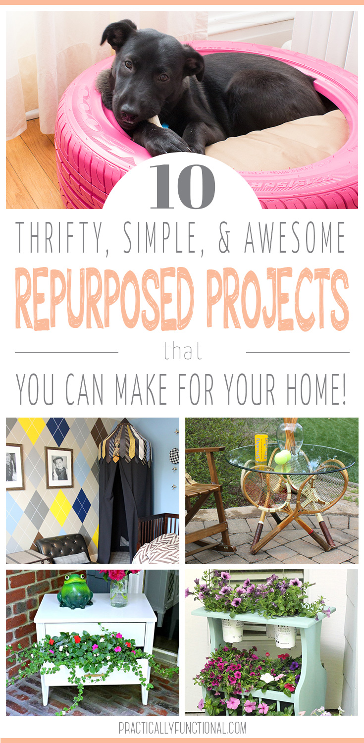 10 Repurposed Project Ideas