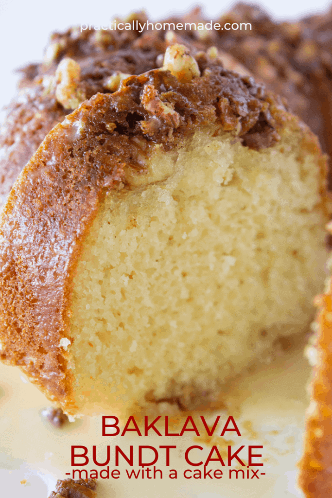 Easy Baklava Bundt Cake Recipe with a Cake Mix Practically Homemade