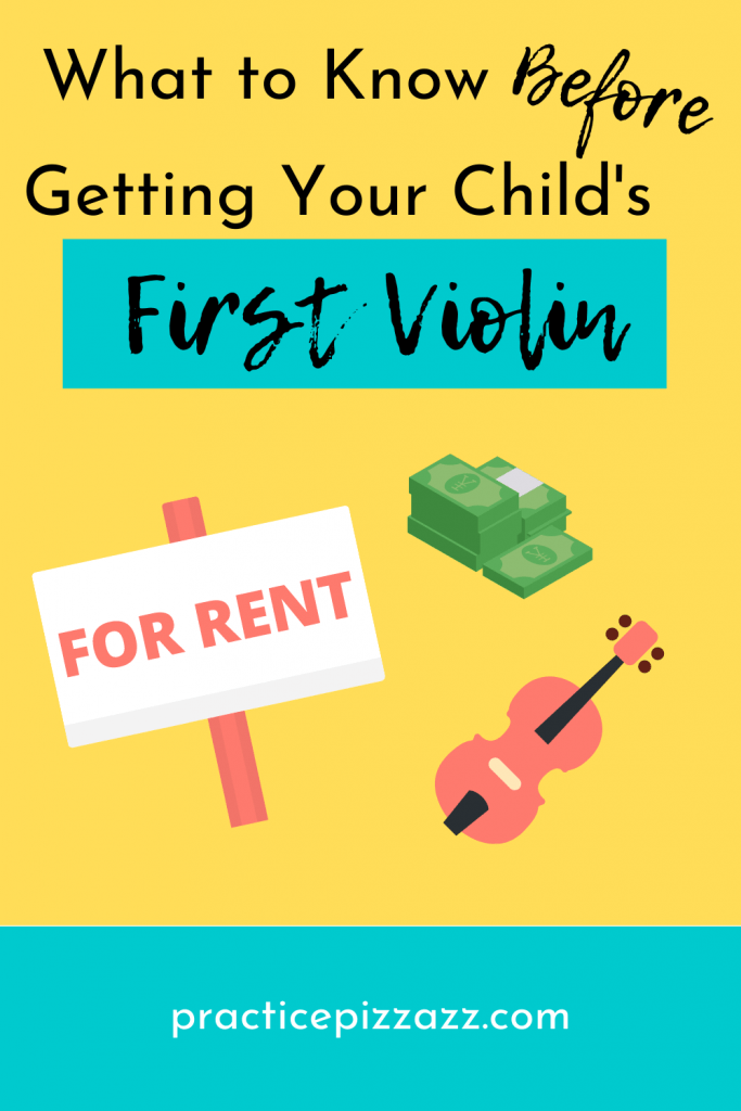 Rent a Violin vs. Buy Which Deal is Better? Practice Pizzazz