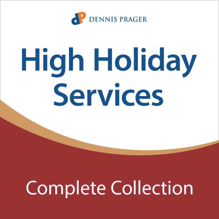 High Holiday Services Dennis Prager Store