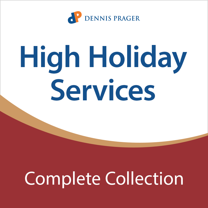 High Holiday Services Dennis Prager Store