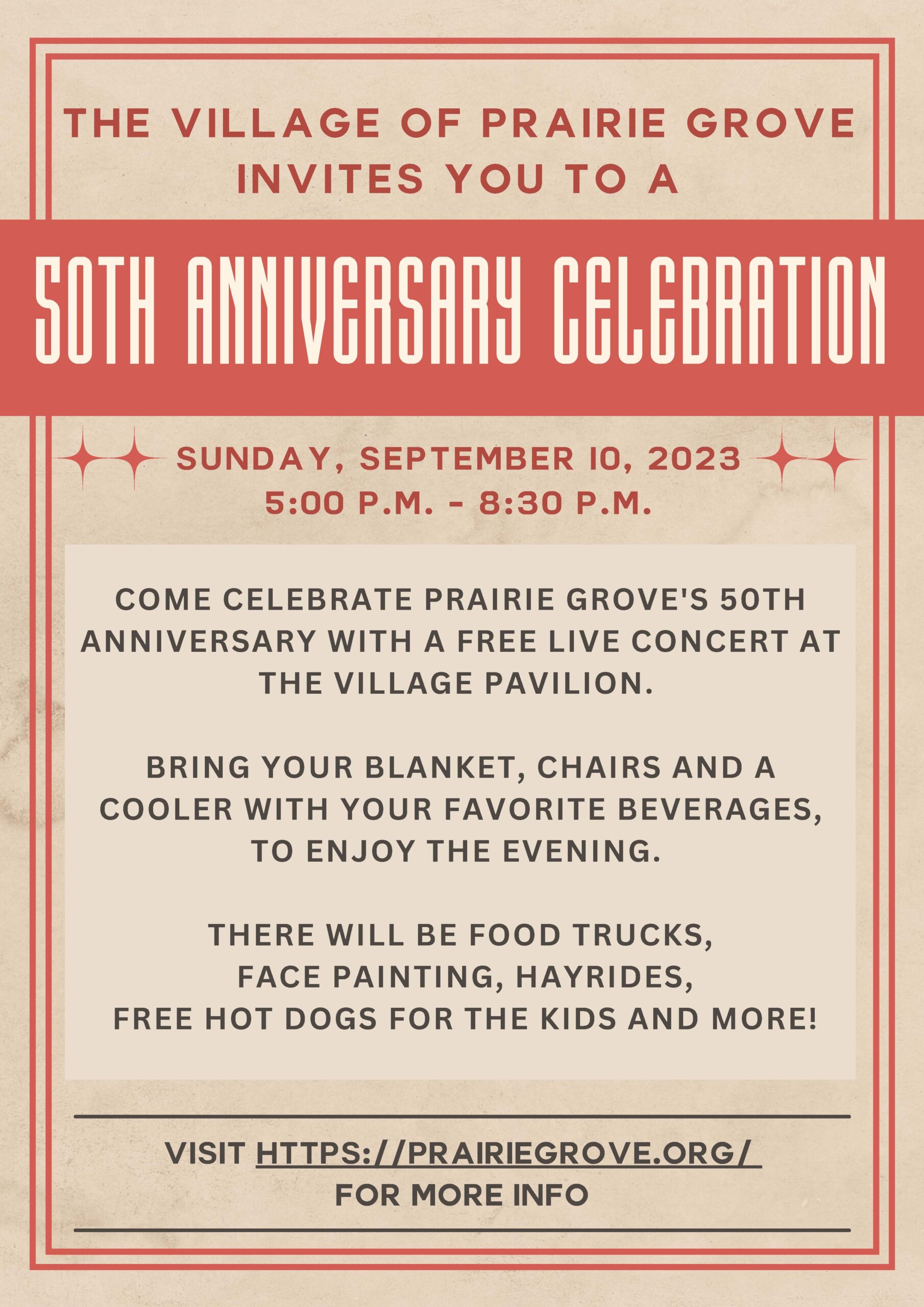 The Village of Prairie Grove 50th Anniversary Celebration Village of