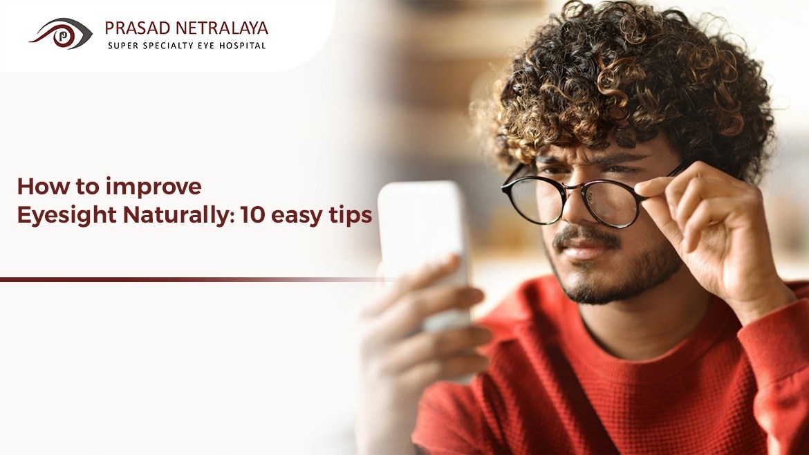 How To Improve Eyesight Naturally 10 Easy Tips