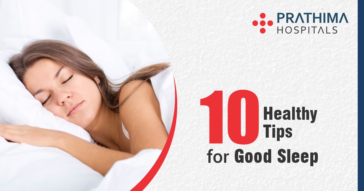 10 Tips for Good Sleep How to Sleep Better at Night