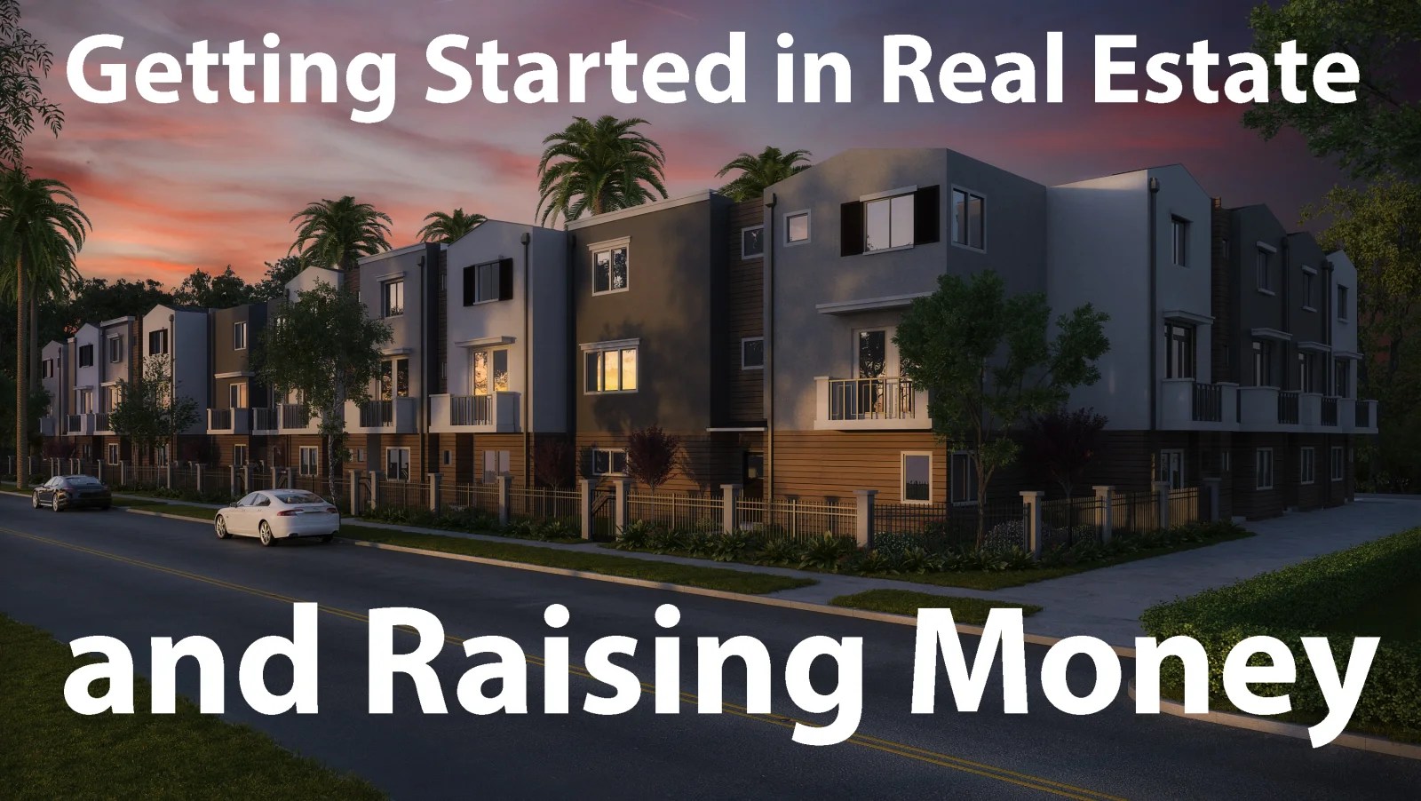 Praxis Capital Real Estate Investment Company Getting Started in