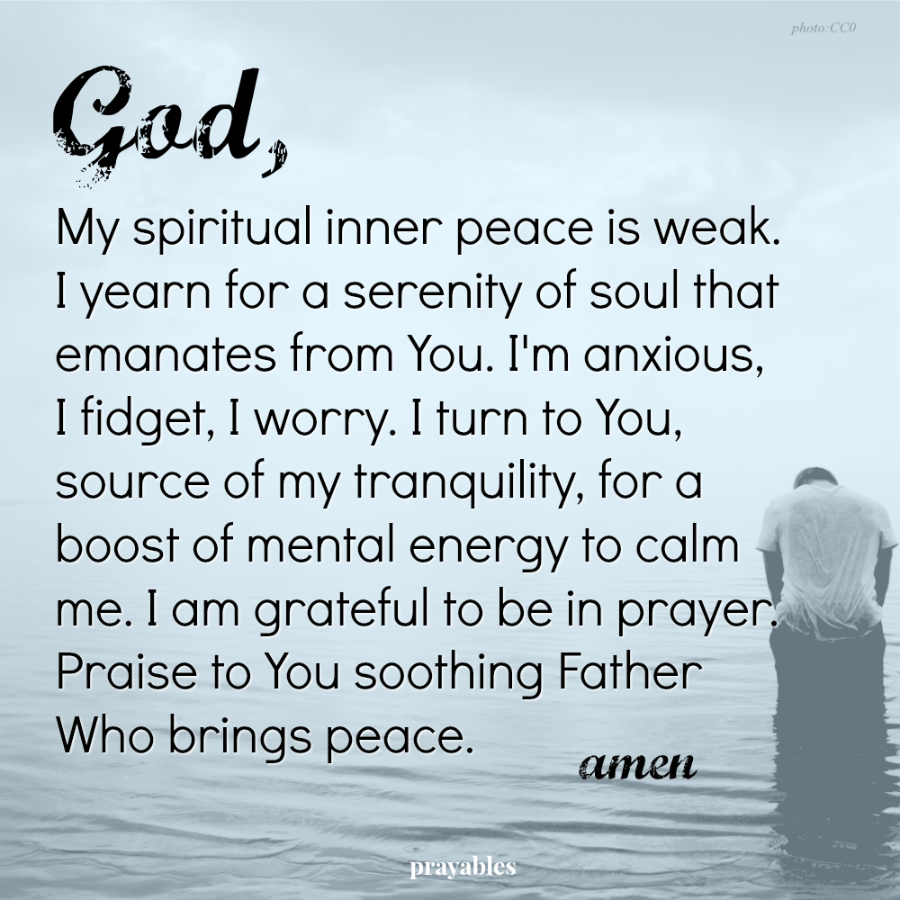 Prayer Spiritual Inner Peace Prayables