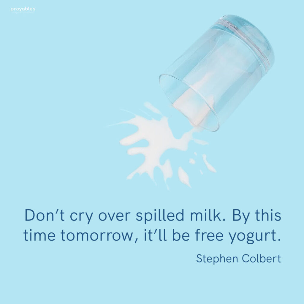 Quote Colbert, Yogurt Prayables