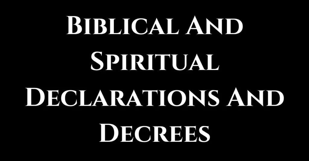100 Powerful Prophetic Declarations For Blessings & Success