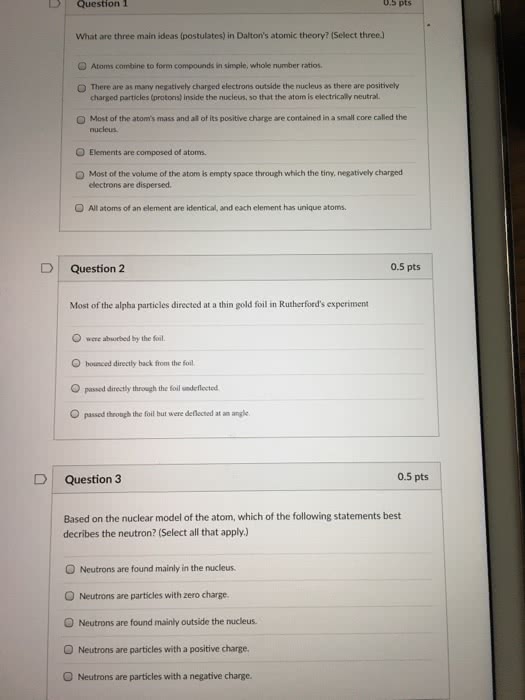 Oneclass Question 1 0 5 Pts What Are Three Main Ideas Postulates In Dalton S Atomic Theory Selec