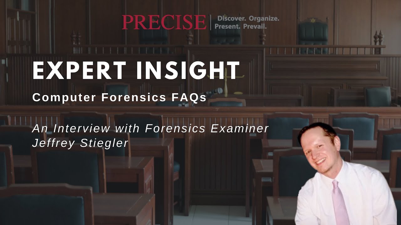 Computer Forensics FAQs An Interview with Precise Forensics Examiner