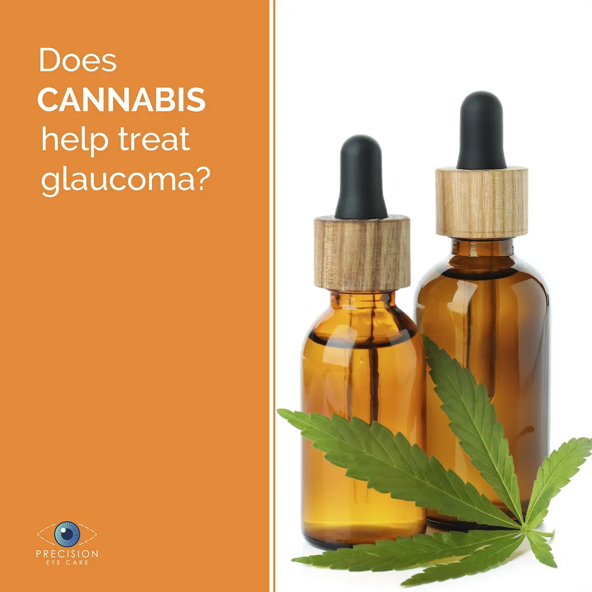 Does CANNABIS help treat Precision Eye Cataract and Laser