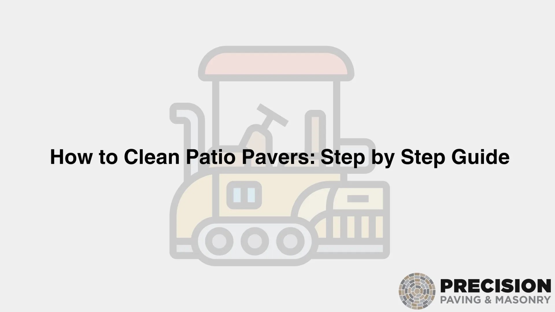 How to Clean Patio Pavers Step by Step Guide