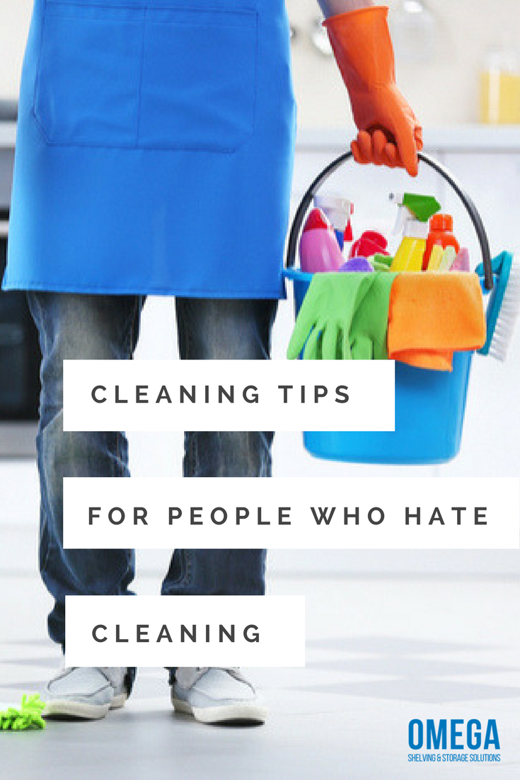 Do You Want to Clean Less Often? Cleaning Tips Omega Products Blog
