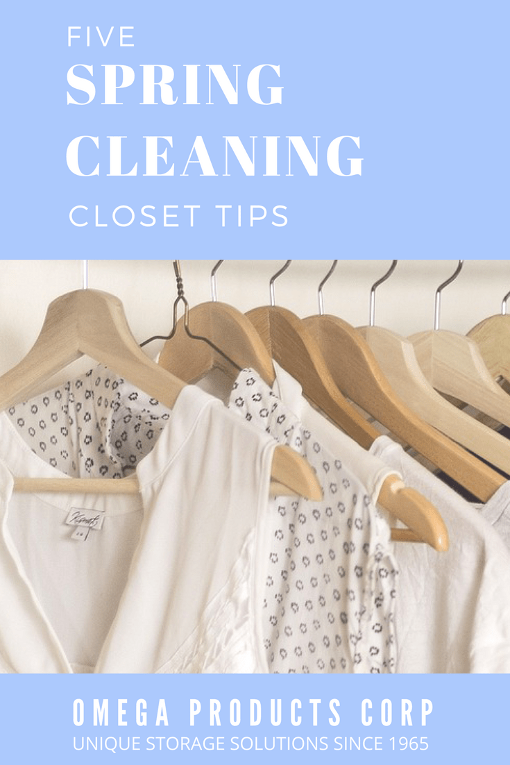 Spring Cleaning Closet Tips Omega Products Blog