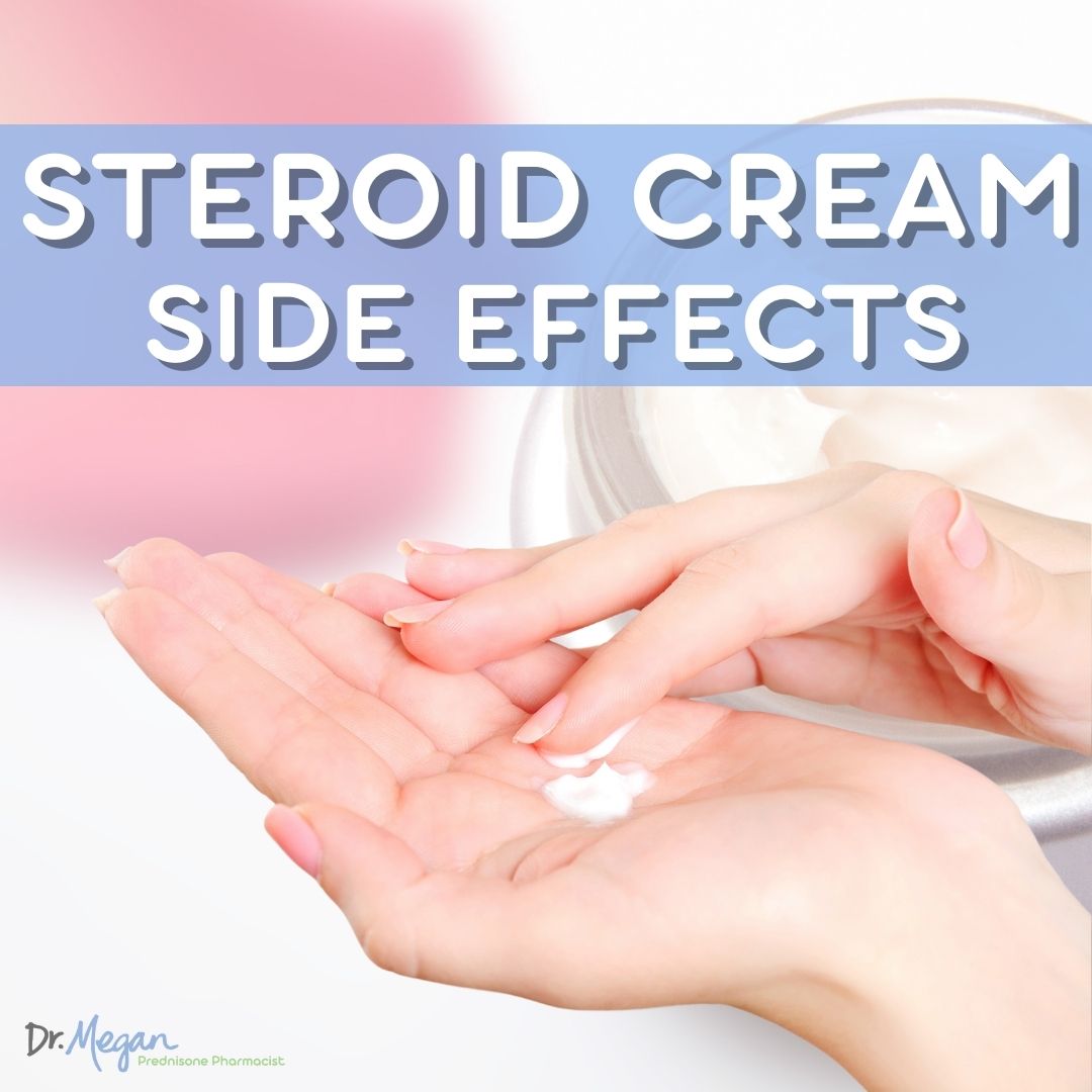 Steroid Cream Side Effects Dr. Megan