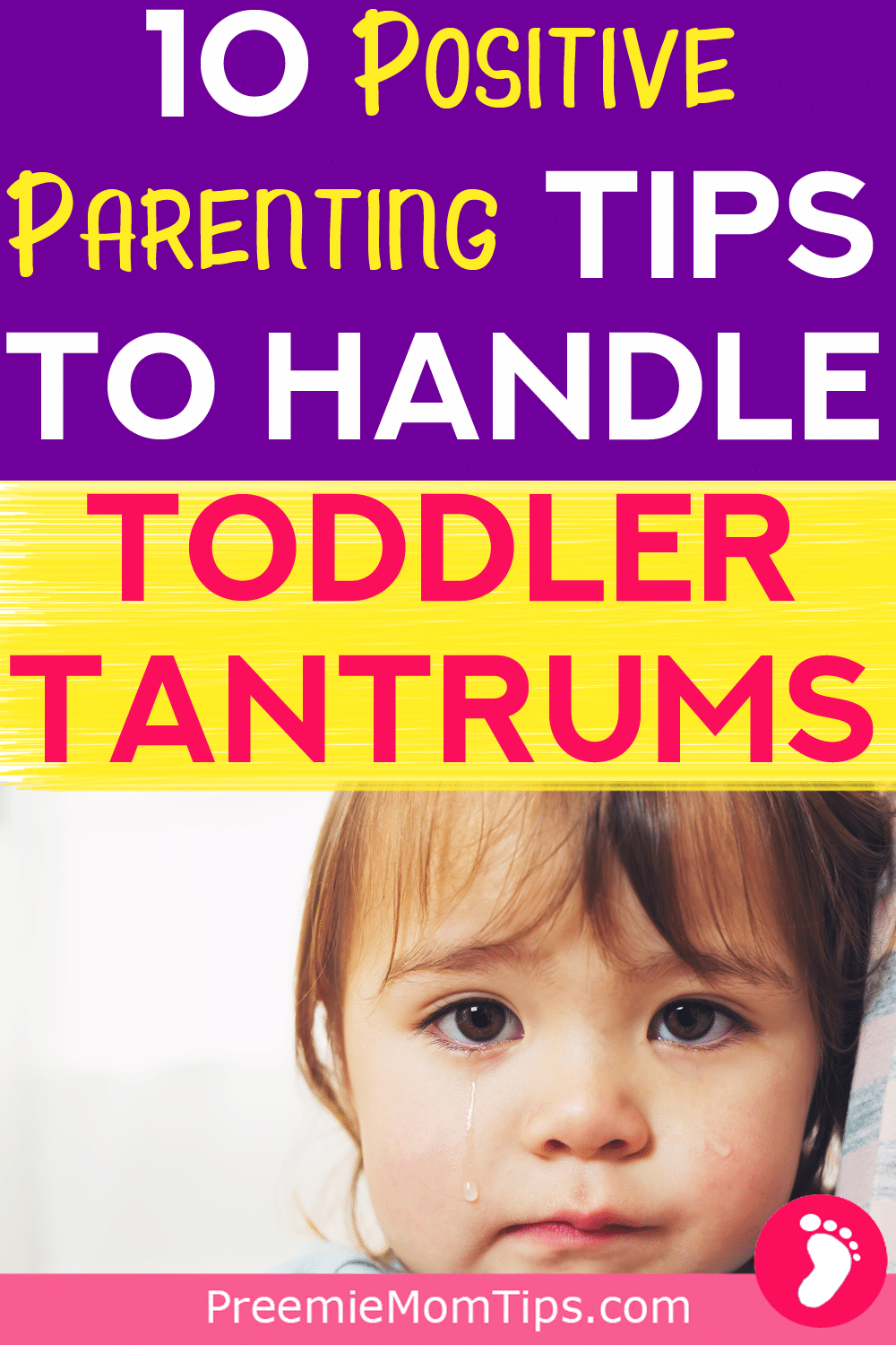 Handle Toddler Tantrums with these 7 Mom Secret Hacks!