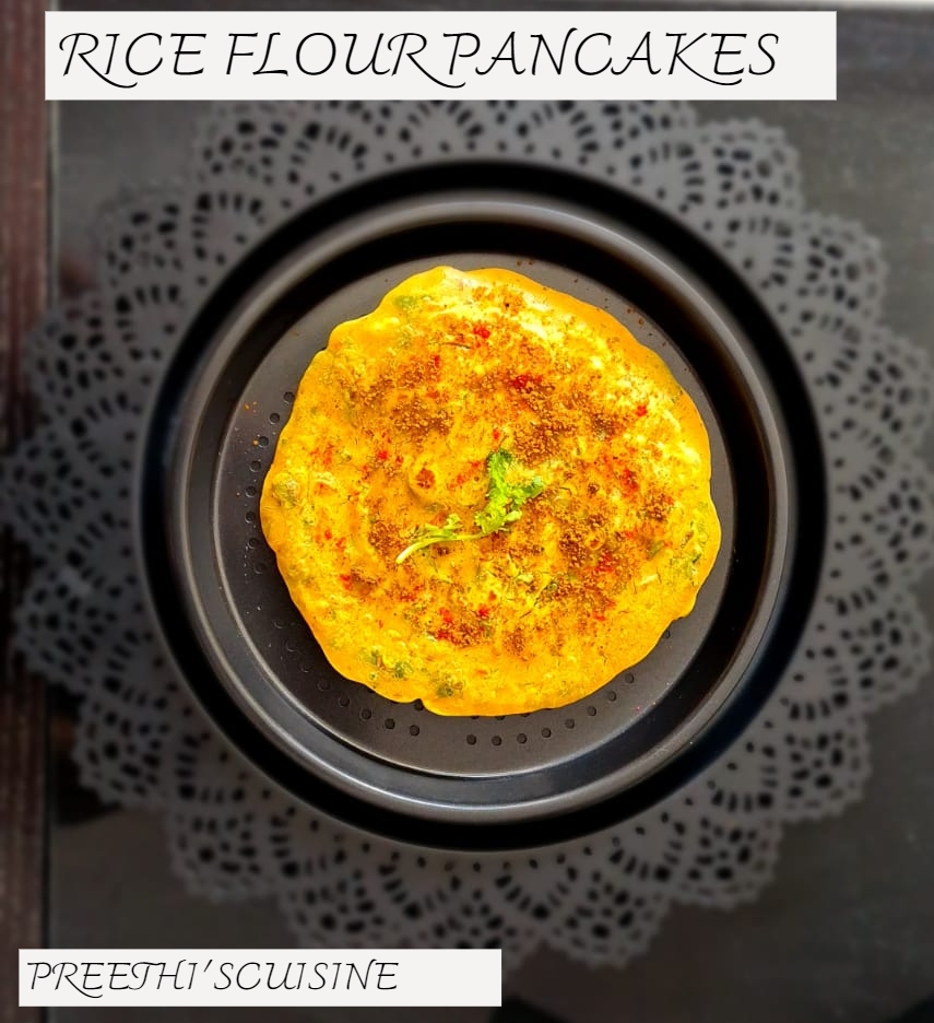 RICE FLOUR PANCAKES (SAVOURY PANCAKES) Preethi's Cuisine