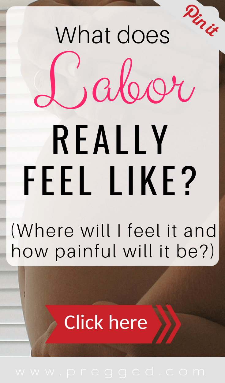 What Does Labor REALLY Feel Like?