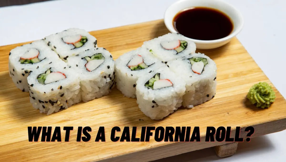 Can You Safely Eat California Rolls While Pregnant? Pregnancy Boss