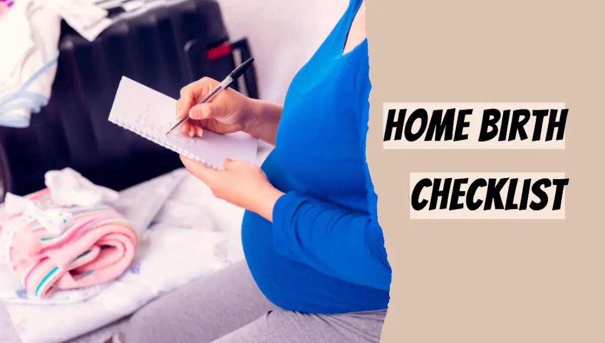 How To Prepare For A Home Birth Essential Tips And Checklist