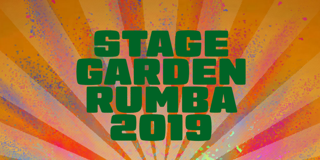 Stage Garden Rumba 2019 Rock Garden Pregones/PRTT