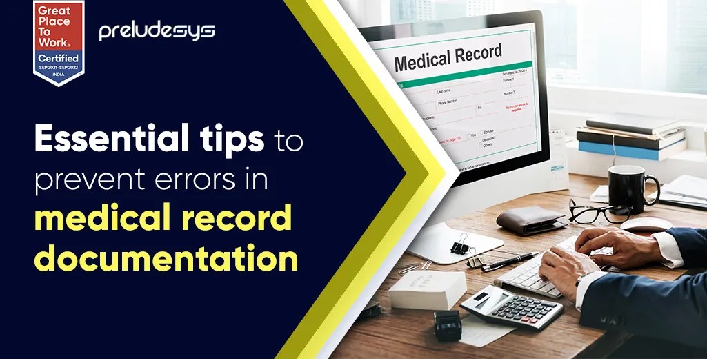 Medical Record Documentation Essential Tips to Prevent Errors