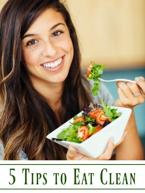 5 Tips to Eat Clean