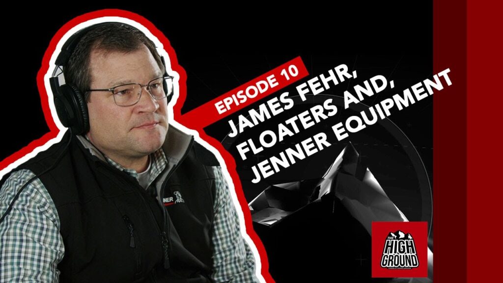 EP 10 James Fehr, Floaters, & Jenner Equipment Premier Companies