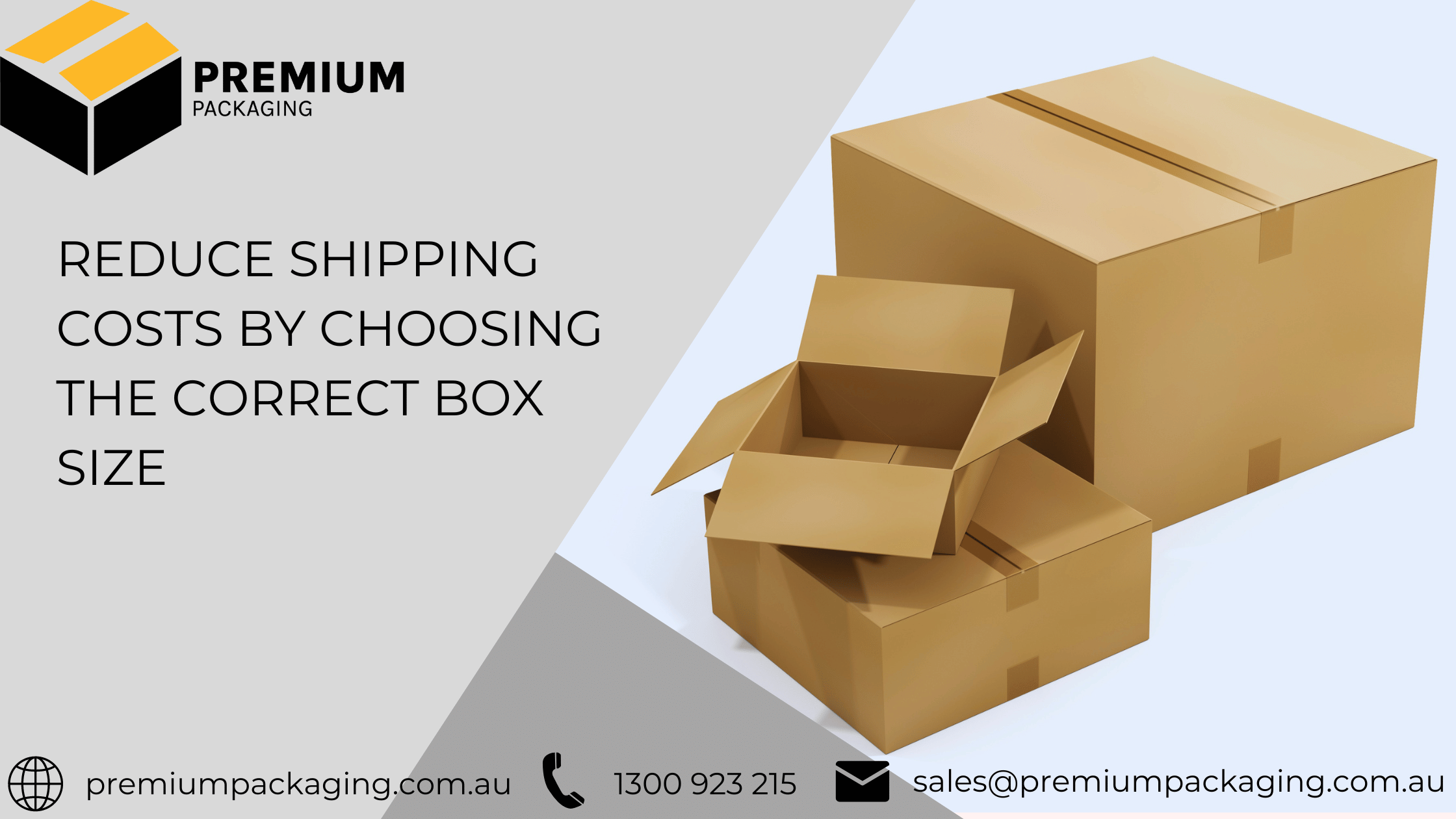 Riduce Shipping Costs by Choosing the Correct Box Size Premium