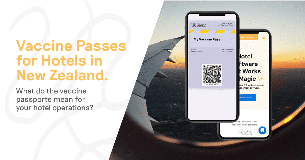 Vaccine Passport Requirements for Hotels in New Zealand Preno HQ
