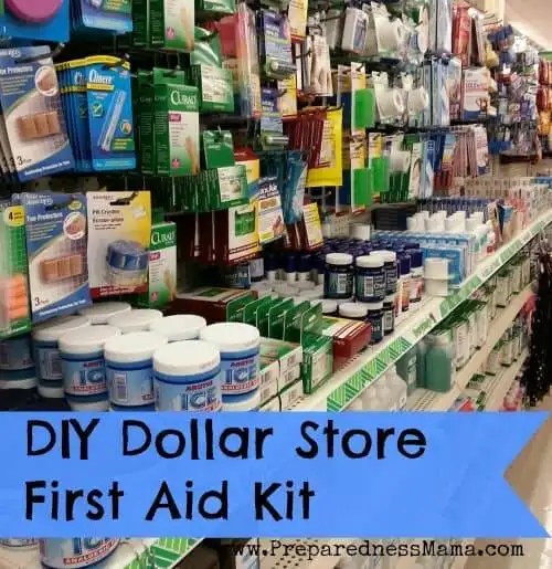 DIY First Aid Kit on a Budget PreparednessMama