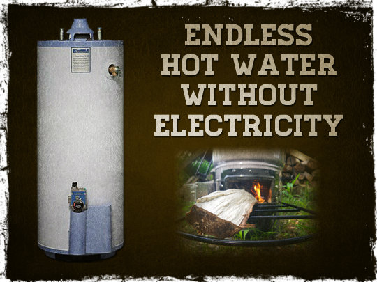 Endless Hot Water Without Electricity (Video) Survival Before It's News