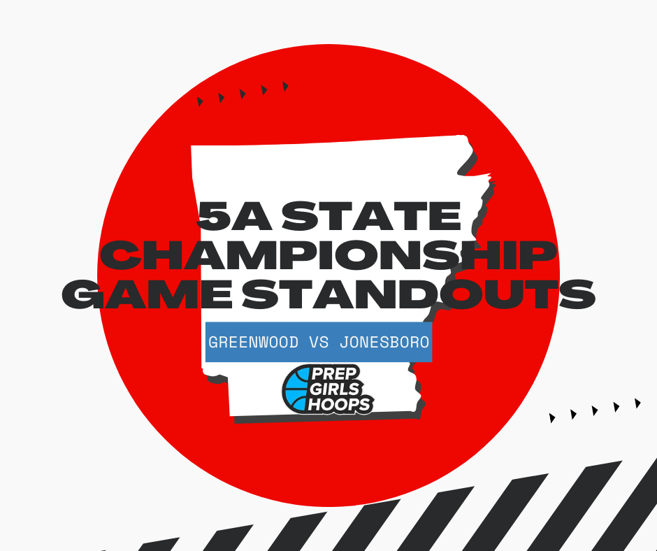 Destiny Tournament 2023 5A State Championship Game Standouts | Prep Girls Hoops
