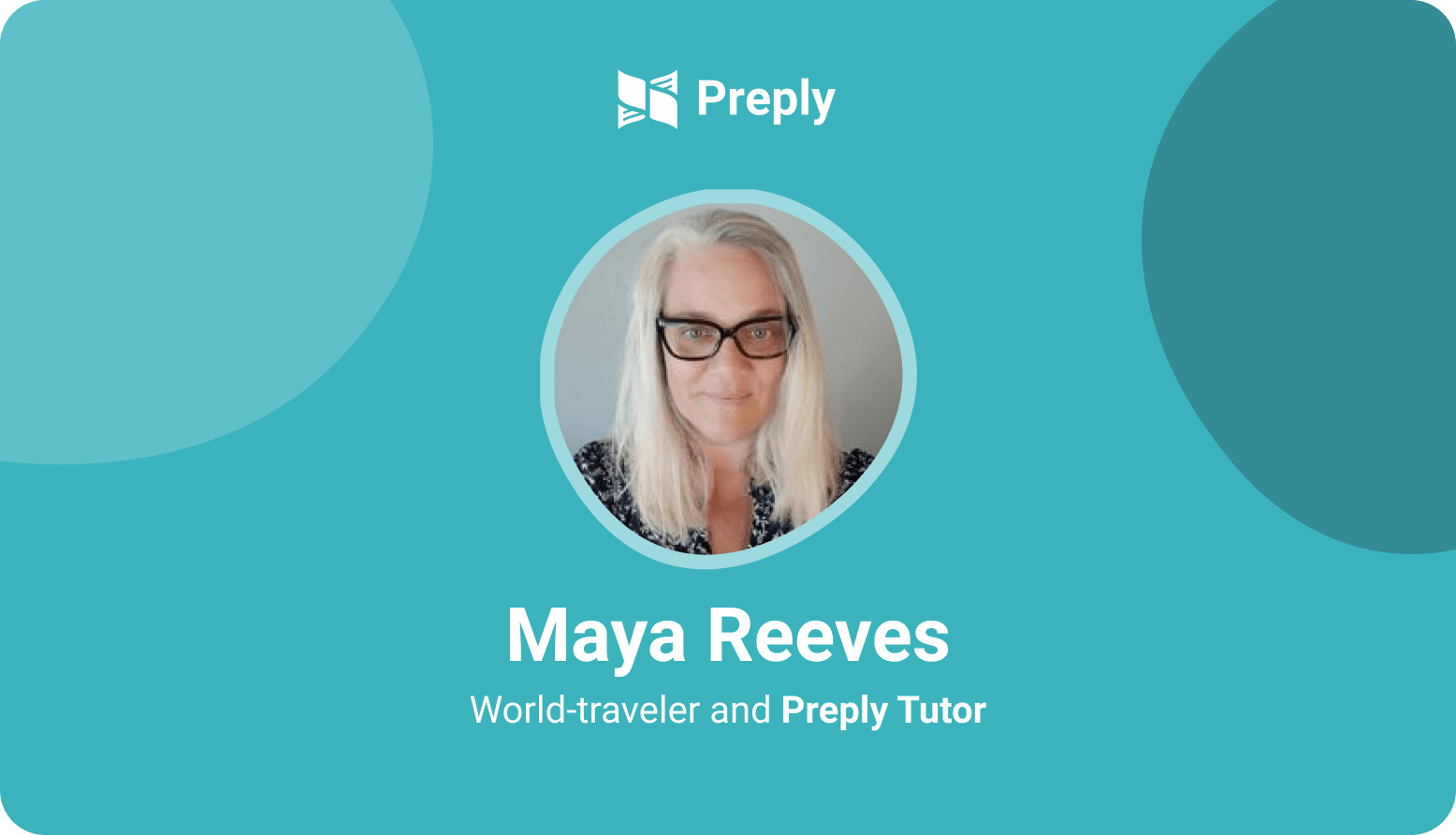 Interviewing Talented Preply Tutor Maya Reeves
