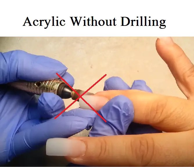 Acrylic Nails Without A Drill Why & How To? Prep My Nails