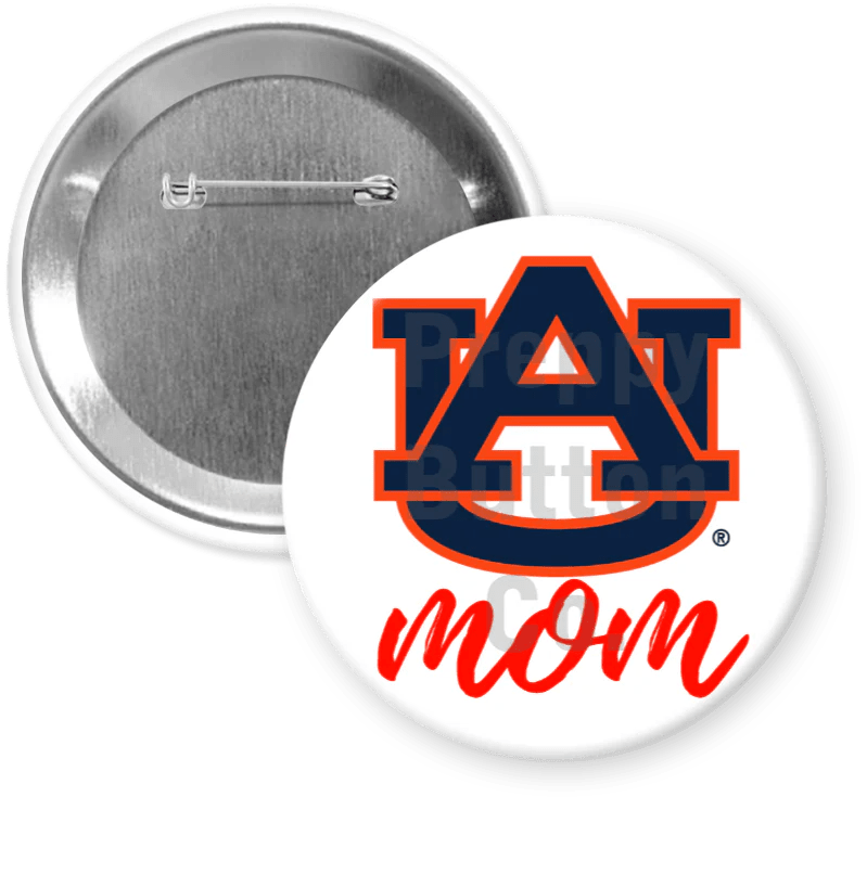 Auburn University Mom Button Preppy Button Co.