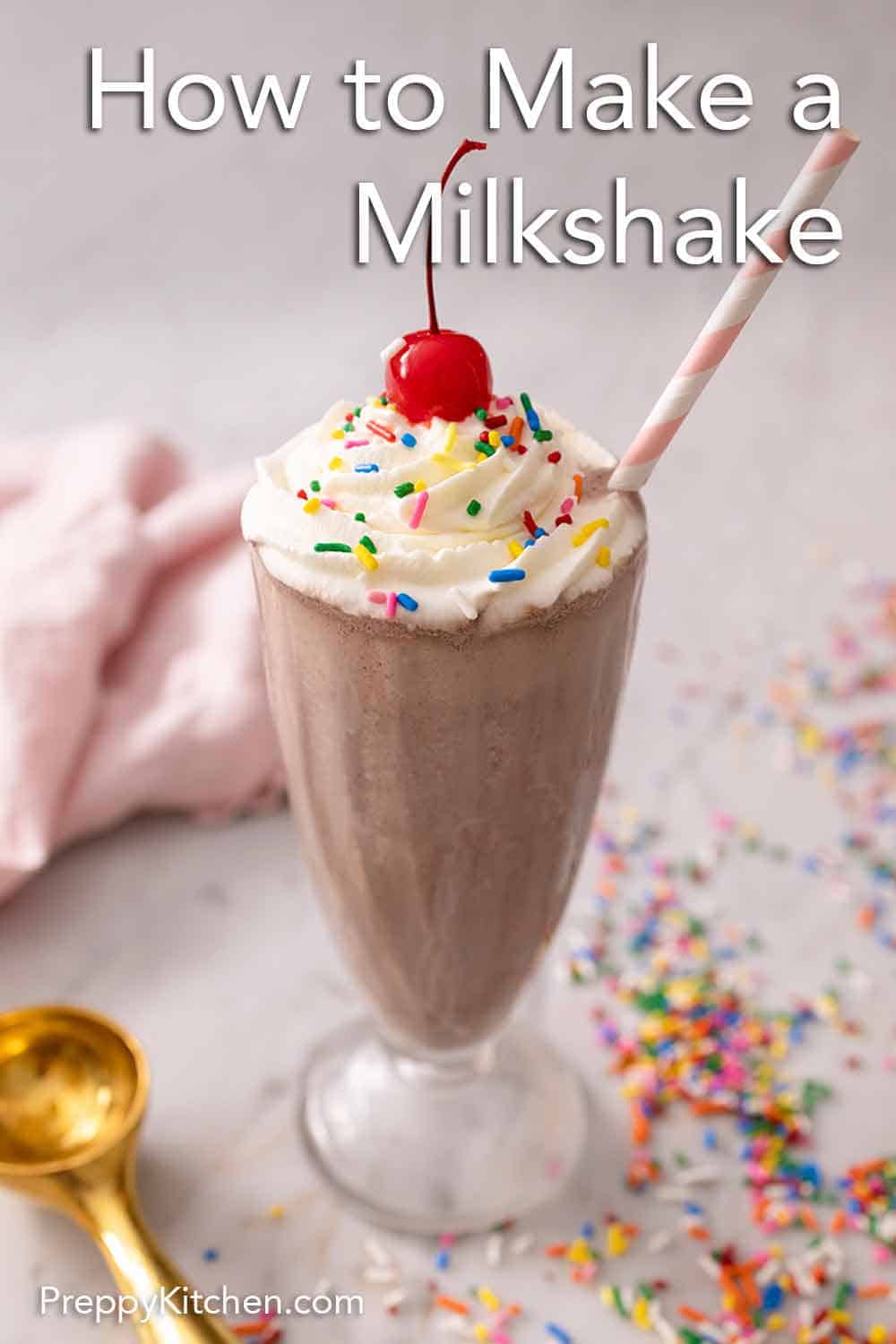 How to Make a Milkshake Preppy Kitchen
