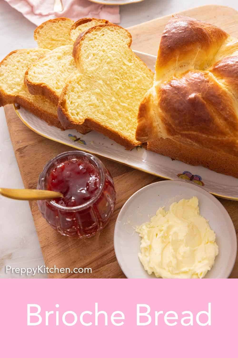 Brioche Bread Preppy Kitchen