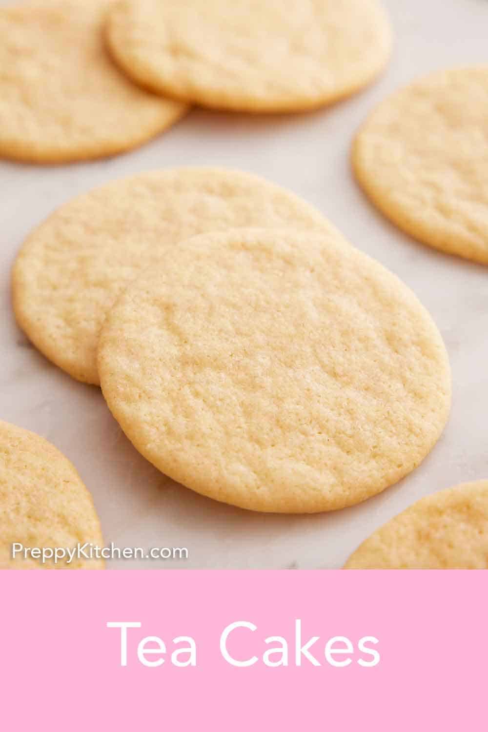 Tea Cakes Preppy Kitchen