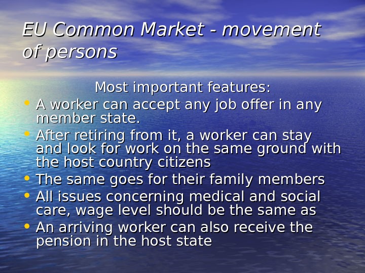 EU Common Market EU Common Market