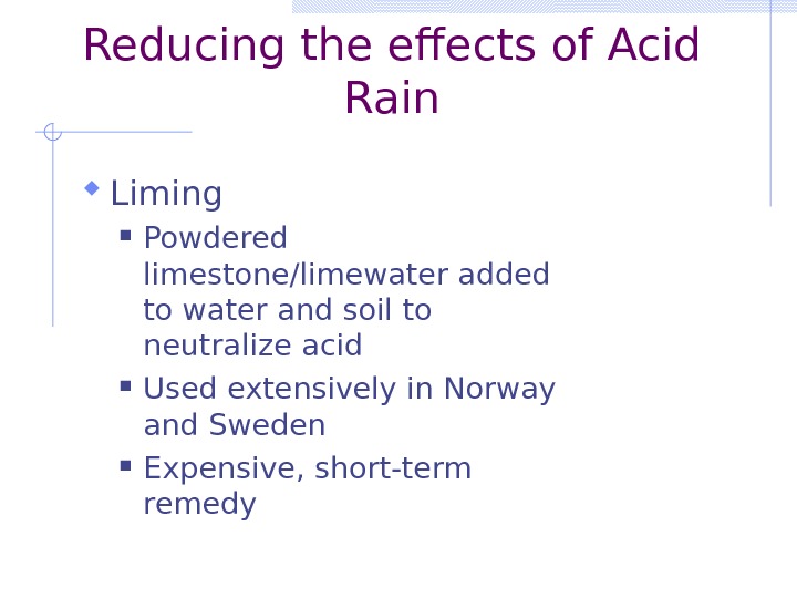 Definition of Acid Rain Precipitation that has