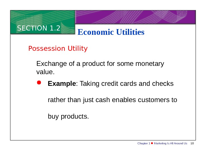 Chapter 1 Marketing Is All Around Us