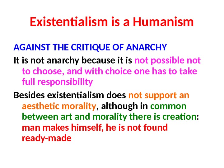 Презентация existentialism is a humanism