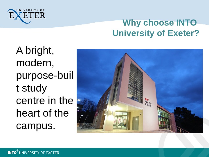 UK Higher Education and INTO University of Exeter