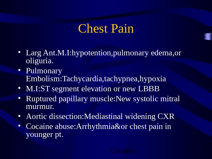 RED FLAGS 154 slides 2 Chest Pain